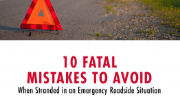 10 Fatal Mistakes to Avoid When Stranded in an Emergency Roadside Situation