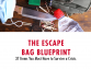 The Escape Bag Blueprint