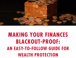 Making Your Finances Blackout-Proof: An Easy-to-Follow Guide for Wealth Protection