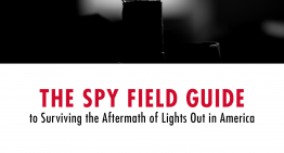 The Spy Field Guide to Surviving the Aftermath of Lights Out in America