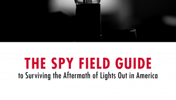 The Spy Field Guide to Surviving the Aftermath of Lights Out in America
